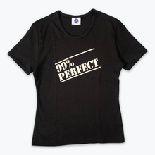 Load image into Gallery viewer, 99% Perfect Babydoll T-Shirt